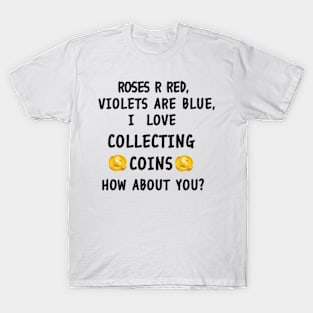 Roses Are Red Violets Are Blue T-Shirt